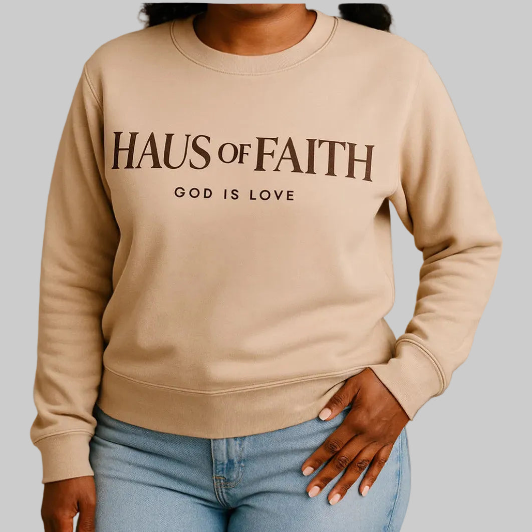 Haus of Faith Sweatshirt-Bone