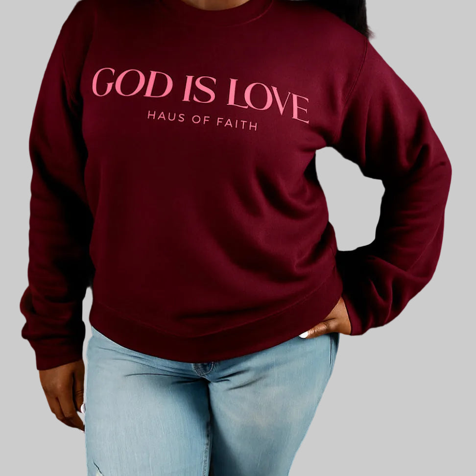 God Is Love Sweatshirt-Maroon/Rose Pink