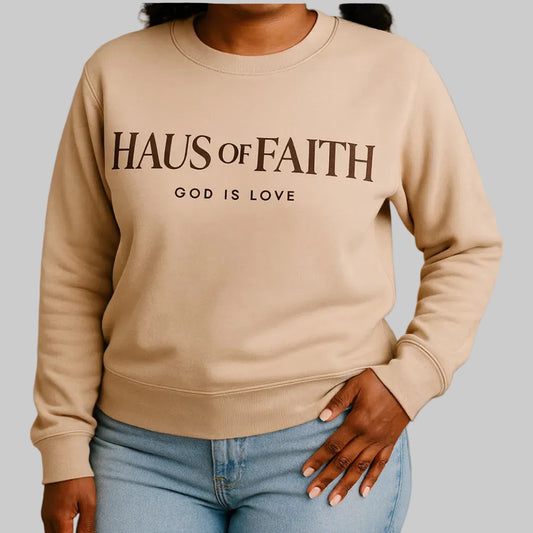 Haus of Faith Sweatshirt-Bone